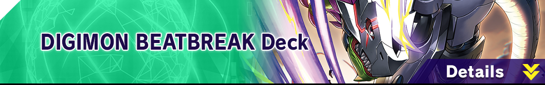 DIGIMON BEATBREAK Deck