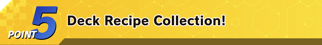 Deck Recipe Collection!
