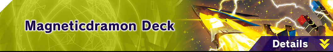 Magneticdramon Deck