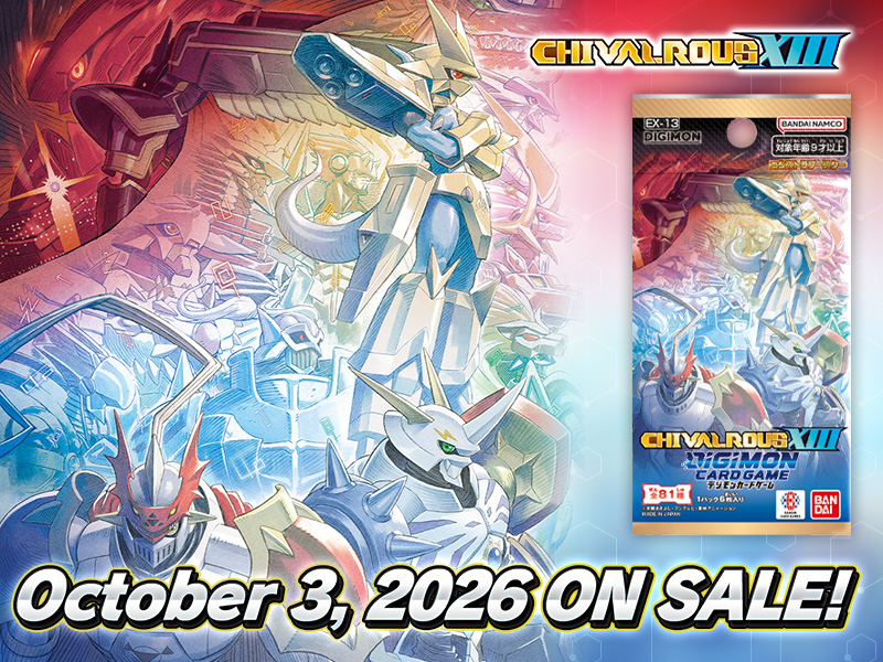 DIGIMON CARD GAME EXTRA BOOSTER CHIVALROUS XIII [EX-13]