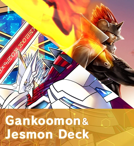 Gankoomon & Jesmon Deck