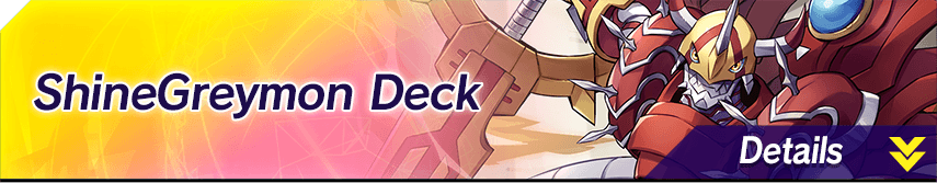 ShineGreymon Deck