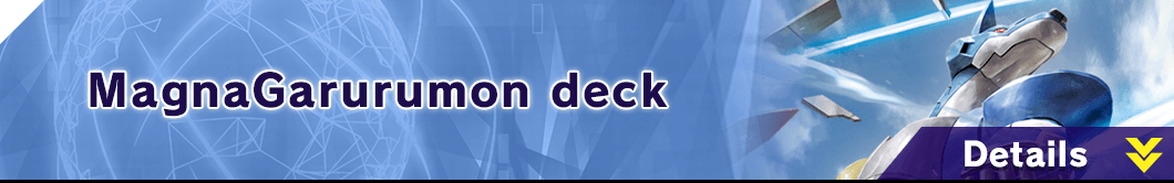 MagnaGarurumon deck