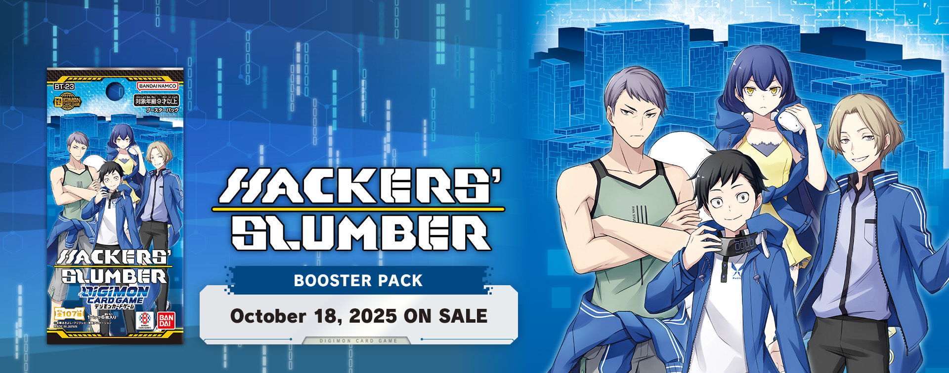 DIGIMON CARD GAME BOOSTER <br>HACKERS' SLUMBER [BT-23]